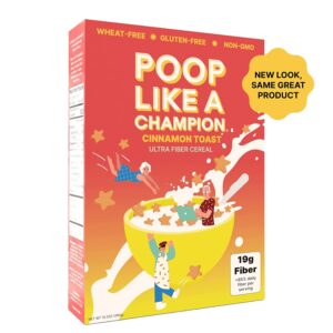 Poop Like A Champion Ultra High Fiber Cereal W/ Bran, Low Calorie, Cinnamon Toast Flavour, 9oz
